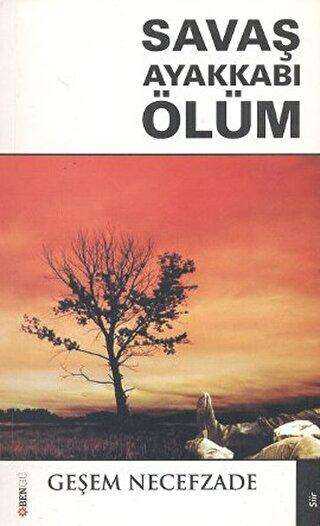 Savaş Ayakkabı Ölüm - Bengü Yayınları