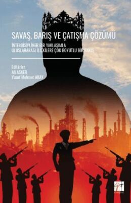 Savaş, Barış ve Çatışma Çözümü - 1