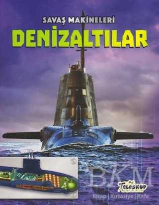 Savaş Makineleri - Denizaltılar - Teleskop Popüler Bilim