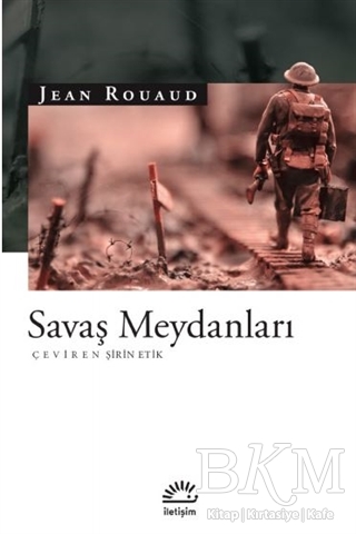 Savaş Meydanları - İletişim Yayınevi