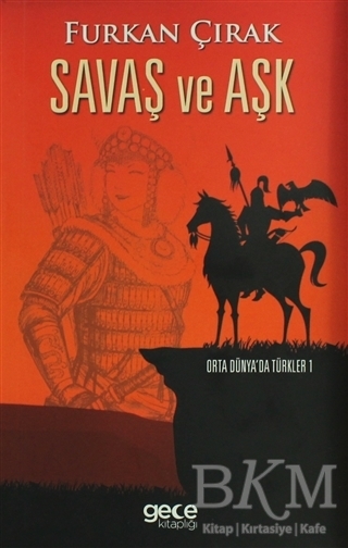 Savaş ve Aşk - Gece Kitaplığı