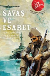 Savaş ve Esaret - İnsan ve Hayat Kitaplığı