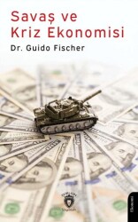 Savaş ve Kriz Ekonomisi - Dorlion Yayınları