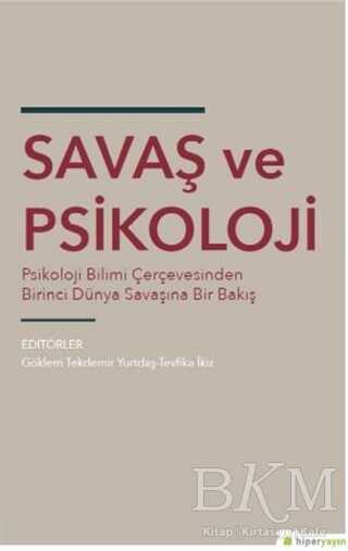 Savaş ve Psikoloji - Hiperlink Yayınları