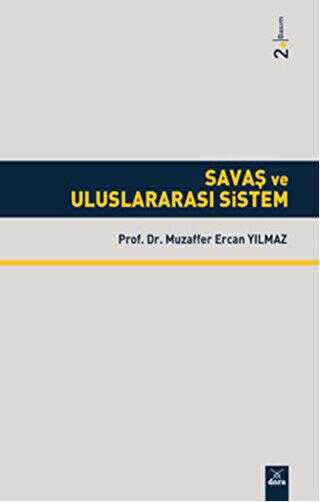 Savaş ve Uluslararası Sistem - Dora Basım Yayın