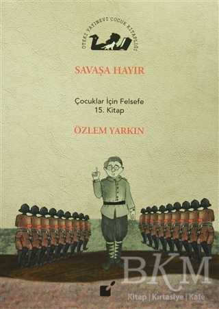 Savaşa Hayır - Öteki Yayınevi