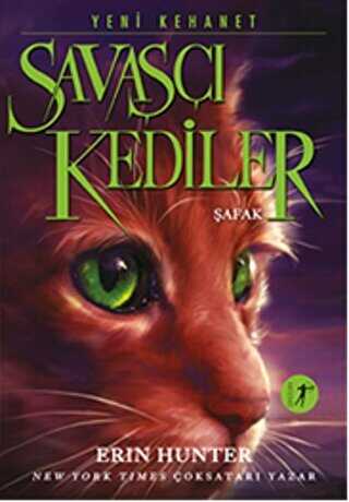 Savaşçı Kediler: Şafak - Artemis Yayınları