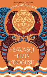 Savaşçı Kızın Doğuşu - Artemis Yayınları