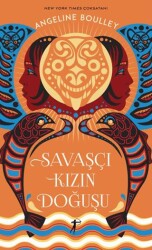 Savaşçı Kızın Doğuşu - Artemis Yayınları