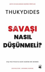 Savaşı Nasıl Düşünmeli? – Dış Politikaya Dair Kadim Bir Rehber - Budala Kitap