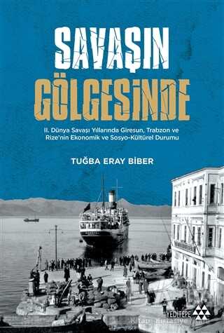 Savaşın Gölgesinde - Yeditepe Yayınevi