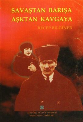 Savaştan Barışa Aşktan Kavgaya - 1