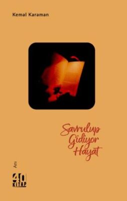 Savrulup Gidiyor Hayat - 1