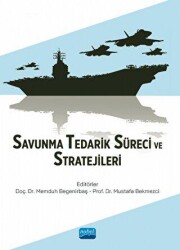 Savunma Tedarik Süreci ve Stratejileri - 2