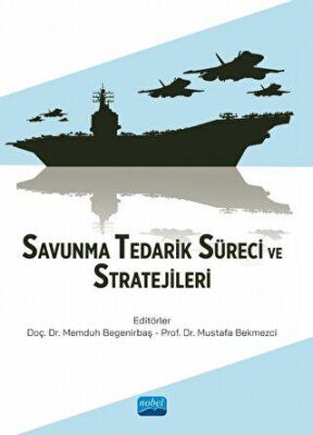 Savunma Tedarik Süreci ve Stratejileri - 2