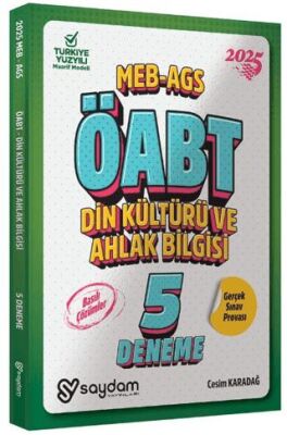 Saydam Yayınları 2025 ÖABT MEB-AGS Din Kültürü ve Ahlak Bilgisi Öğretmenliği 5 Deneme Çözümlü - 1