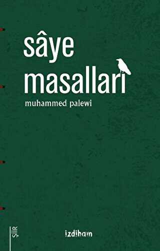 Saye Masalları - İzdiham