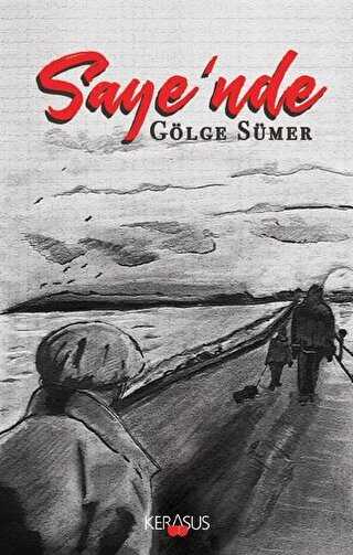 Saye`nde - Kerasus Yayınları