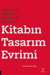 Sayfadan Ekrana, Baskıdan Dijitale Kitabın Tasarım Evrimi - Akademisyen Kitabevi