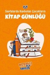Sayfalarda Kaybolan Çocukların Kitap Günlüğü - Meraklı Kaşifler Yayınevi