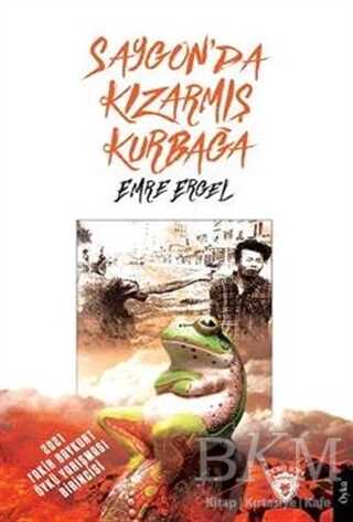 Saygon’da Kızarmış Kurbağa - 1