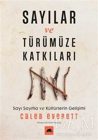 Sayılar ve Türümüze Katkıları - Kolektif Kitap