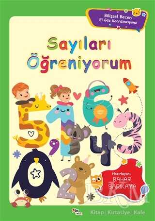 Sayıları Öğreniyorum - Pia Çocuk Yayınları