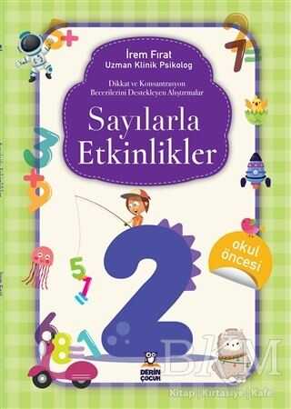 Sayılarla Etkinlikler - 2 - Derin Çocuk Yayınları