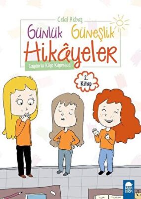 Sayılarla Köşe Kapmaca - Günlük Güneşlik Hikayeler 1. Sınıf kapağı