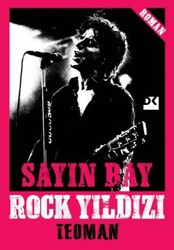 Sayın Bay Rock Yıldızı - Doğan Kitap