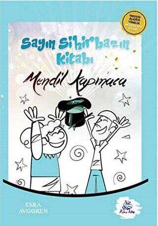 Sayın Sihirbazın Kitabı - Mendil Kapmaca - Puhu Kitap