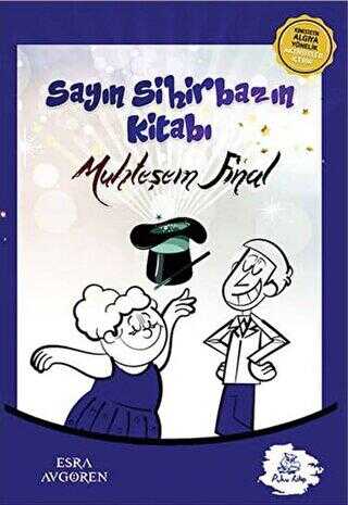 Sayın Sihirbazın Kitabı - Muhteşem Final - Puhu Kitap