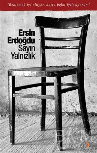 Sayın Yalnızlık - Cinius Yayınları