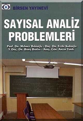 Sayısal Analiz Problemleri - Birsen Yayınevi