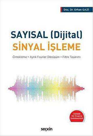 Sayısal Dijital Sinyal İşleme - Seçkin Yayıncılık