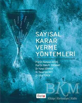 Sayısal Karar Verme Yöntemleri - Beta Yayınevi