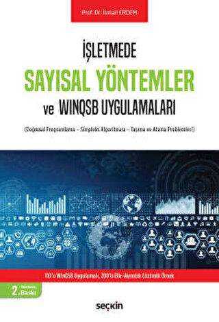 Sayısal Yöntemler ve WinQSB Uygulamaları - Seçkin Yayıncılık