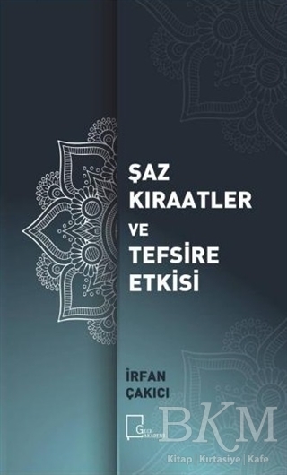 Şaz Kıraatler ve Tefsire Etkisi - Gece Akademi