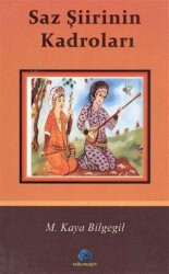 Saz Şiirinin Kadroları - Salkımsöğüt Yayınları