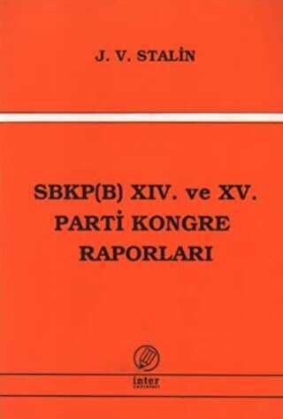 SBKP B 14. ve 15 Parti Kongre Raporları - İnter Yayınları