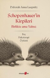 Schopenhauer’in Kirpileri - Okuyan Us Yayınları