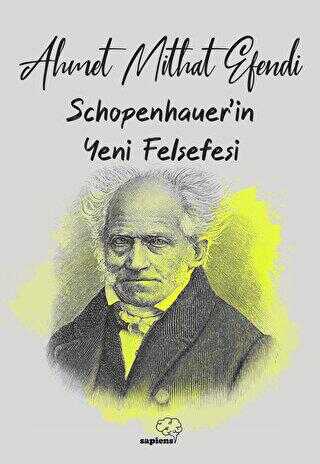 Schopenhauer`ın Yeni Felsefesi