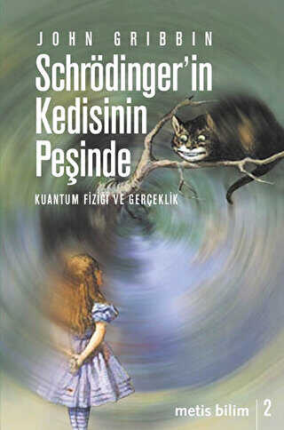Schrödinger’in Kedisinin Peşinde - Metis Yayınları