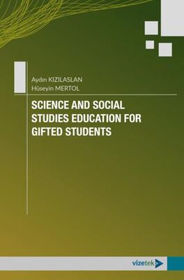 Science and Social Studies Education for Gifted Students - 1