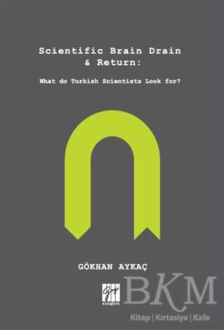 Scientific Brain Drain - Return - Gazi Kitabevi