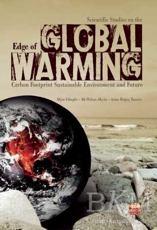 Scientific Studies on the Edge of Global Warming - Nobel Bilimsel Eserler