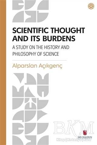 Scientific Thought and Its Burdens