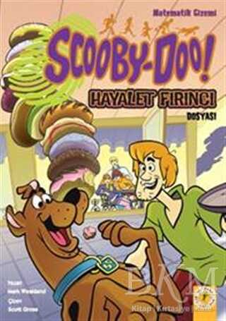 Scooby - Doo! - Hayalet Fırıncı Dosyası - Artemis Yayınları
