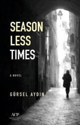 Season Less Times - Anatolian Culture Publishing