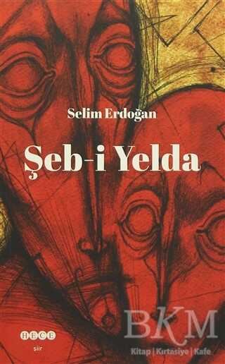 Şeb-i Yelda - Hece Yayınları